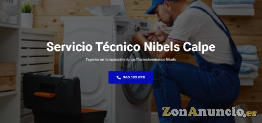 Servicio Técnico Nibels Calpe 965217105